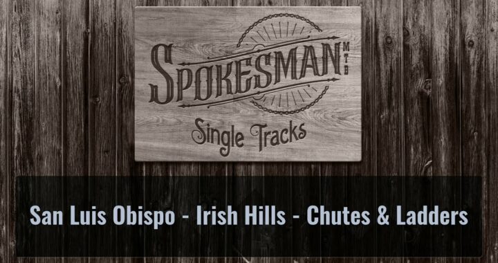 Single Tracks: Irish Hills – Chutes Ladders