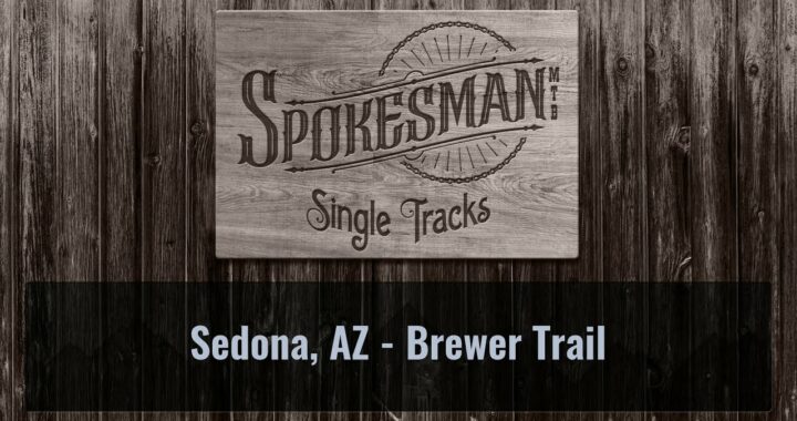 Single Tracks: Sedona – Brewer Trail